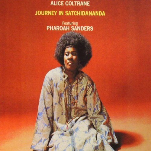 JOURNEY IN SATCHIDANANDA - 180gr. / Audiophile / Ft. Pharoah Sanders