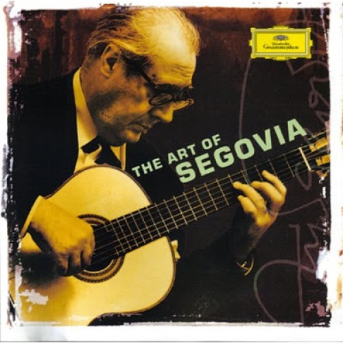 ANDRES SEGOVIA - THE ART OF ANDRÉS SEGOVIA