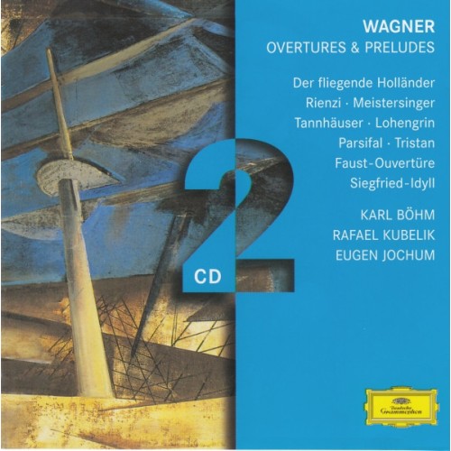 WAGNER:OVERTURES & PRELUDE