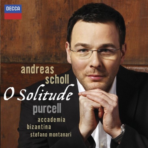 PURCELL: O SOLITUDE/SCHOLL