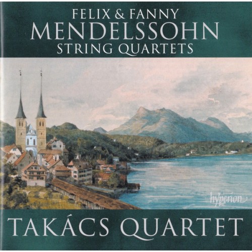 Takacs Quartet - MENDELSSOHN