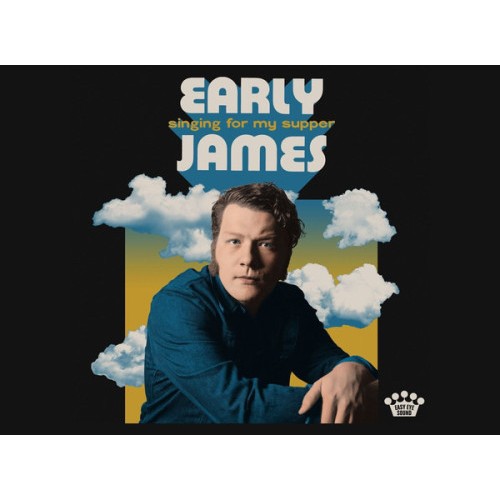 EARLY,JAMES - SINGING FOR MY SUPPER (140 GR 12