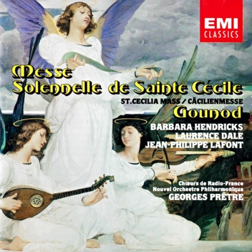 HENDRICKS,BARBARA - GOUNOD:MESSE SOLENNELLE DE SAINTE CÉCILE