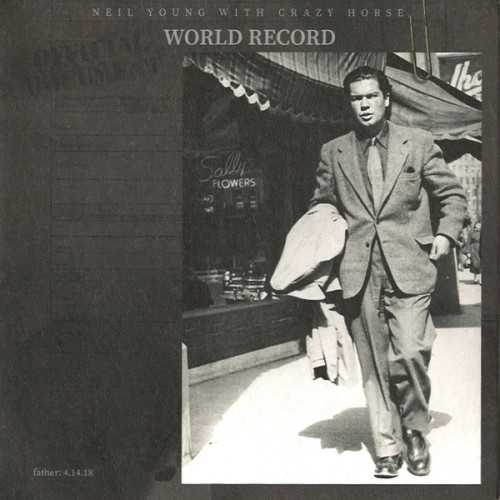 YOUNG,NEIL & CRAZY HORSE - WORLD RECORD