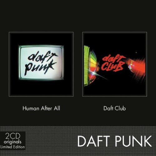 HUMAN AFTER ALL / DAFT CLUB