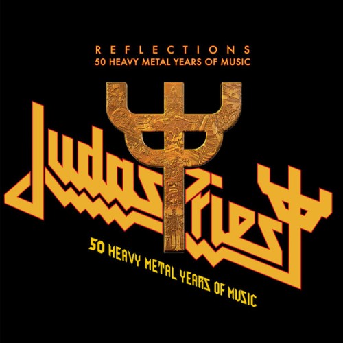 Judas Priest - REFLECTIONS - 50 HEAVY..