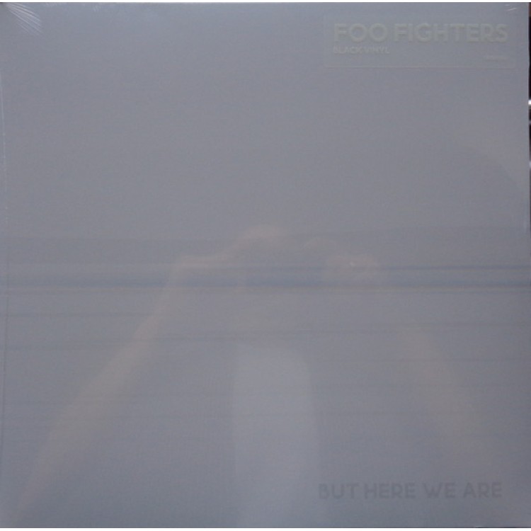 Foo Fighters - BUT HERE WE ARE