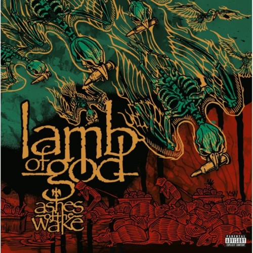 Lamb of God - Ashes Of The Wake