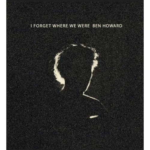 HOWARD BEN - I FORGET WHERE WE ARE