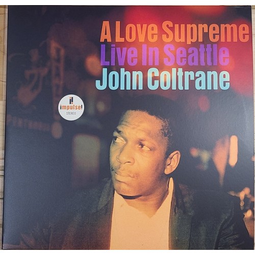 A LOVE SUPREME (SEATTLE)
