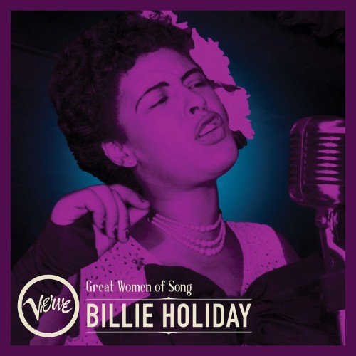 BILLIE HOLIDAY - GREAT WOMEN OF SONG