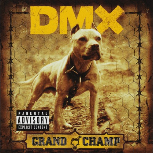 DMX - THE GRAND CHAMP
