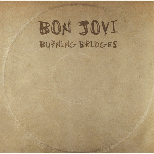 Bon Jovi - BURNING BRIDGES
