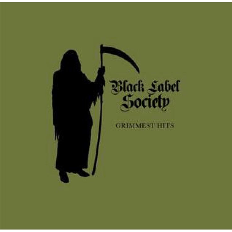 Black Label Society - Grimmest Hits