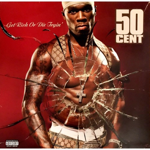 GET RICH OR DIE TRYIN