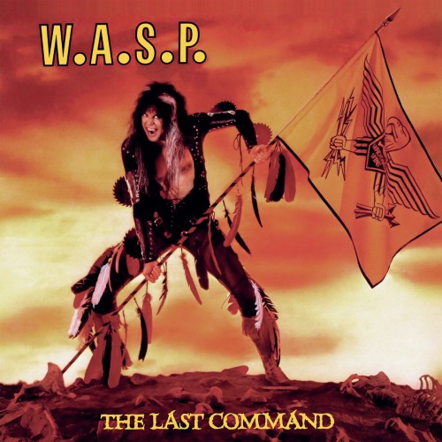 W.A.S.P. - The Last Command LP HALF-SPEED