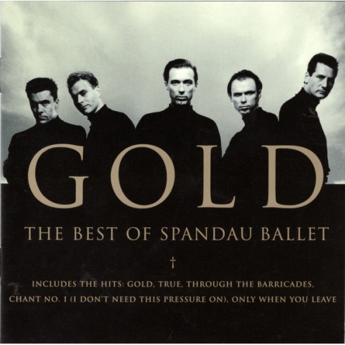 SPANDAU BALLET - GOLD - THE BEST OF SPANDAU BALLET