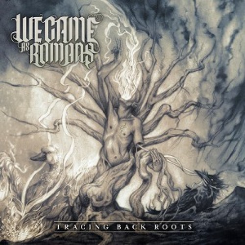 WE CAME AS ROMANS - TRACING BACK ROOTS