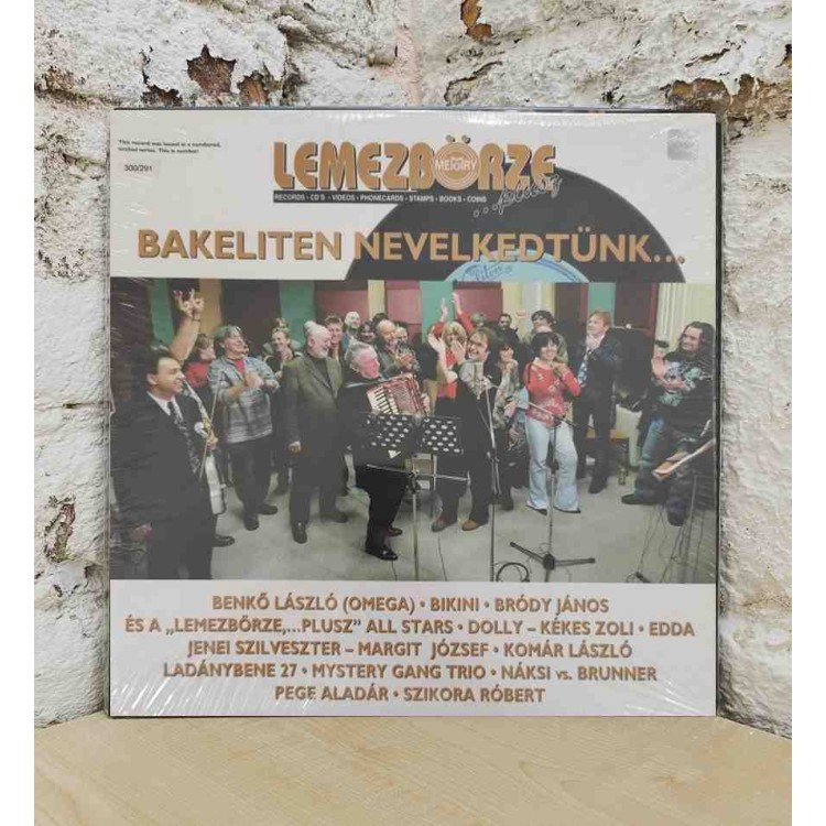 BAKELITEN NEVELKEDTÜNK - LEMEZBÖRZE PLUSZ