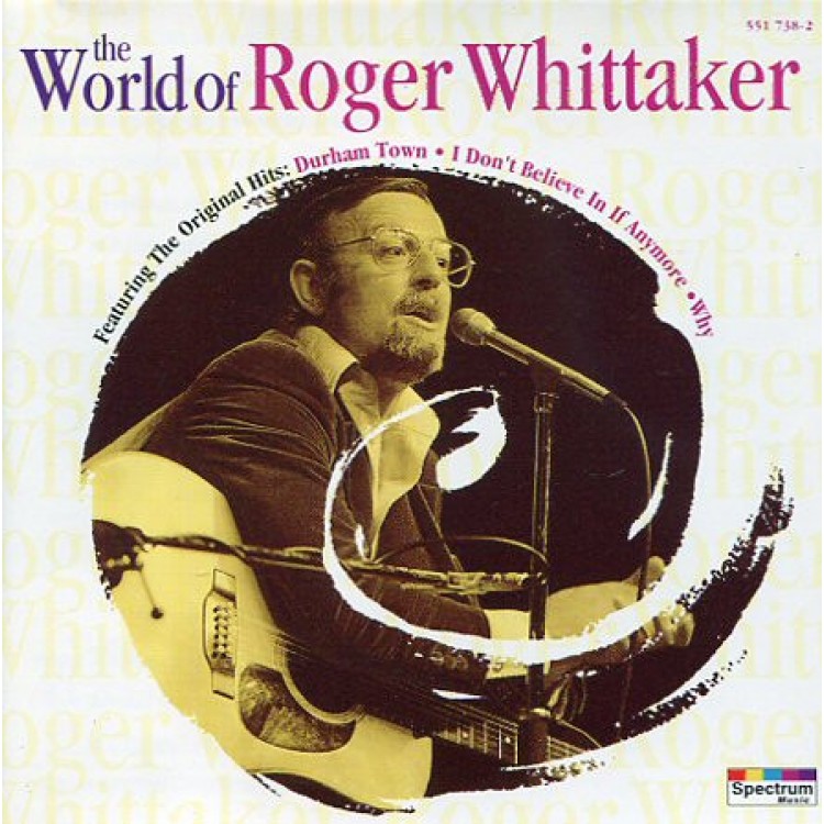 WHITTAKER ROGER - THE WORLD OF ROGER WHITTA