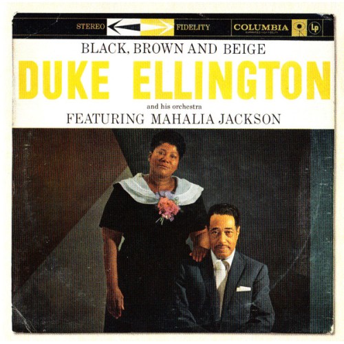 Duke Ellington - Black, Brown, & Beige