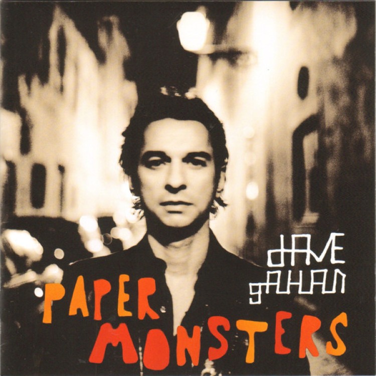 DAVE GAHAN - PAPER MONSTERS