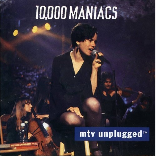 000 Maniacs 10 - Mtv Unplugged