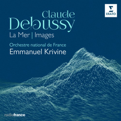 DEBUSSY:A TENGER, KÉPEK (Debussy: La Mer, Images)