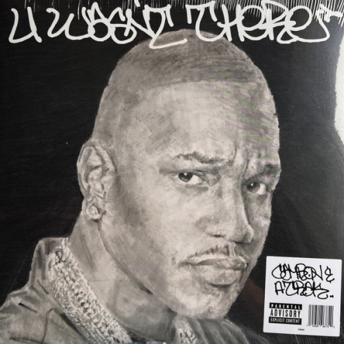 CAMRON & A-TRAK - U WASNT THERE