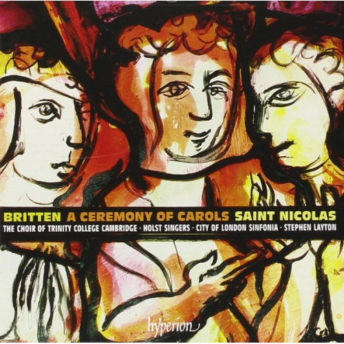 BRITTEN:A CEREMONY OF CAROLS