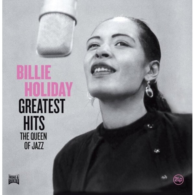BILLIE HOLIDAY - Greatest Hits The Queen Of Jazz