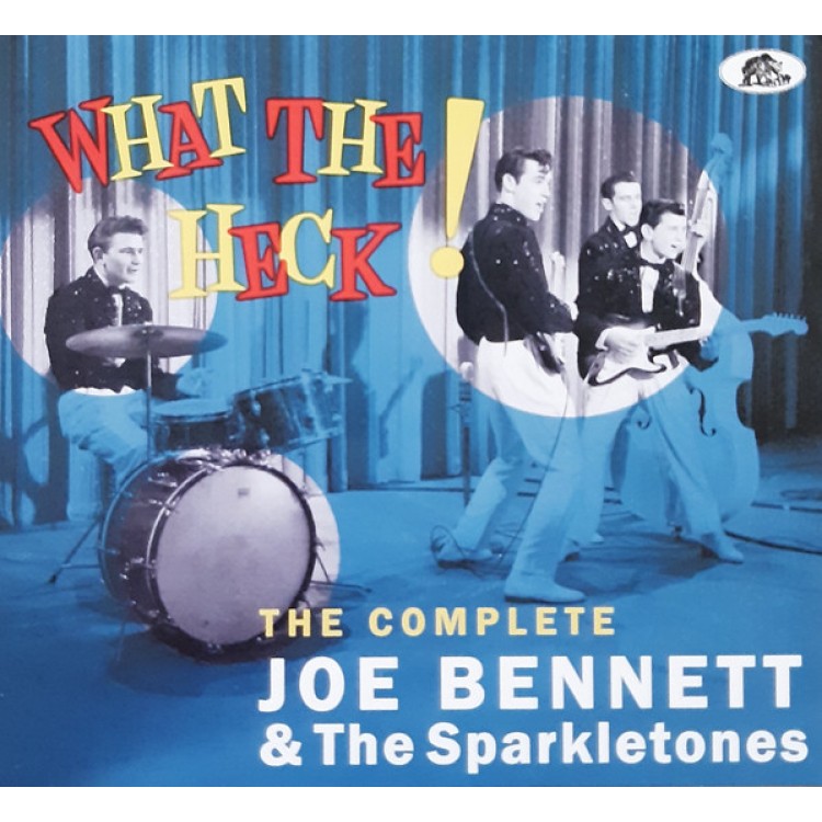 JOE BENNETT & THE SPARKLETONES - WHAT THE HECK! -DIGI-