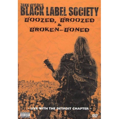 Black Label Society - Boozed, Broozed & Broken Boned - digipack