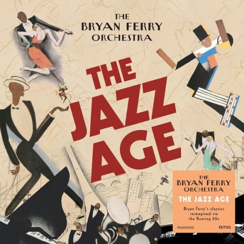 The Bryan Ferry Orchestra - The Jazz Age