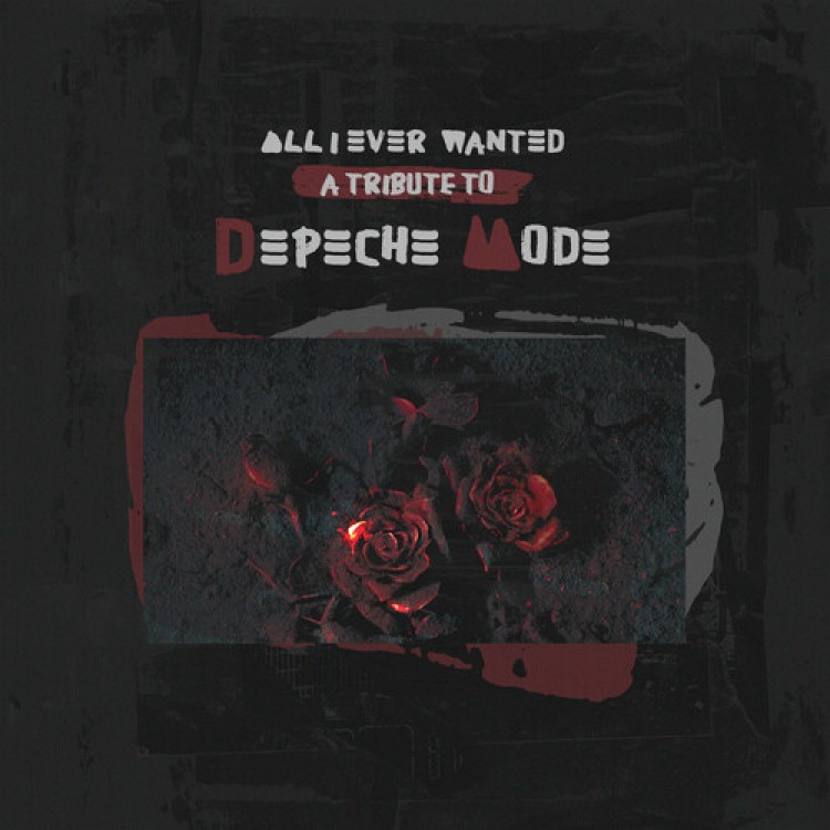 V/A - All I Ever Wanted - A Tribute To Depeche Mode
