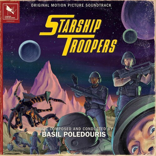 Basil Poledouris - Starship Troopers (Soundtrack, Deluxe Edition)