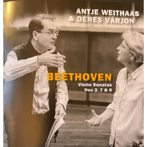 Beethoven, Violin Sonatas Nos 3, 7 & 8