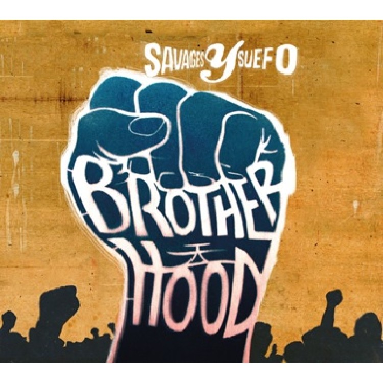 Savages Y Suefo - Brotherhood LP