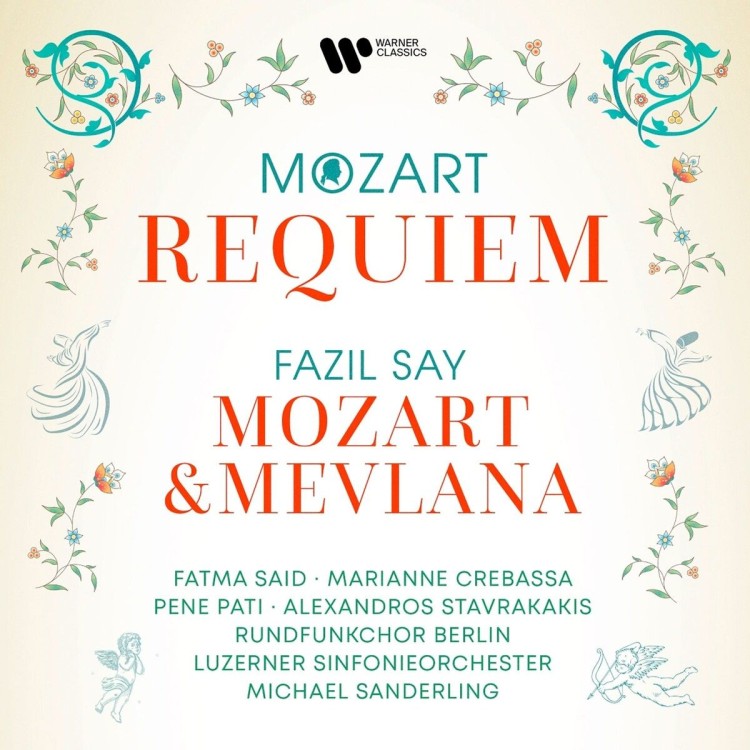 MOZART: REQUIEM, SAY: MOZART VE MEVLANA OP. 110