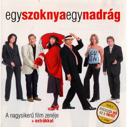 EGY SZOKNYA ,EGY NADRÁG