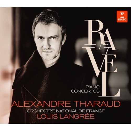 ALEXANDRE THARAUD, LOUIS LANGRÉE - RAVEL: ZONGORAVERSENYEK