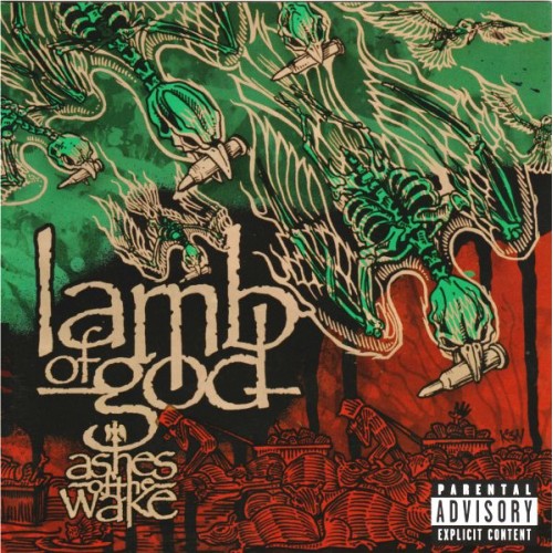 Lamb of God - ASHES OF THE WAKE