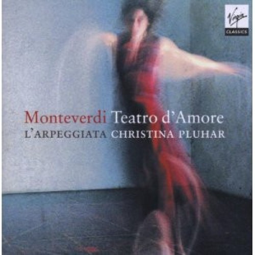 PLUHAR,CHRISTINA - MONTEVERDI:TEATRO D'AMORE