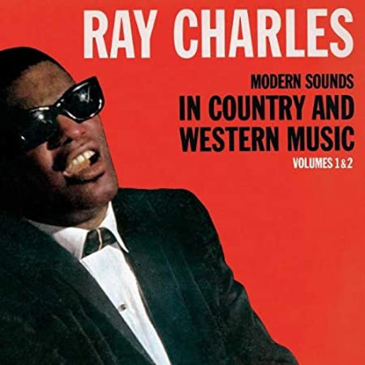 RAY CHARLES - MODERN SOUNDS IN COUNTRY AND WESTERN