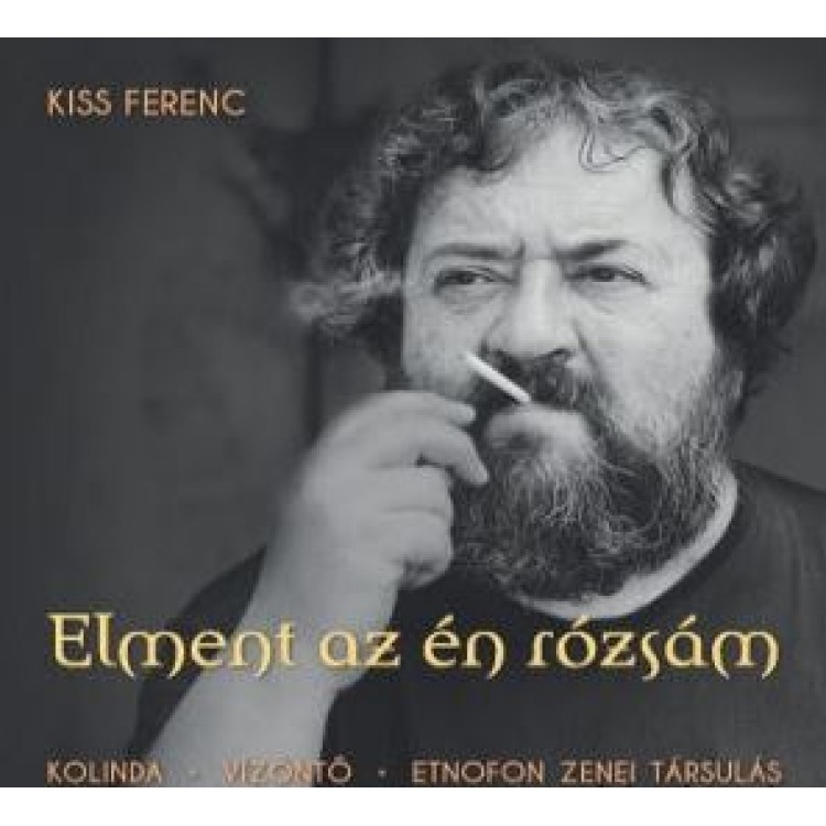 Elment az én rózsám LP