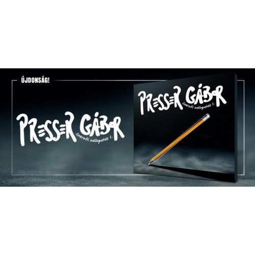 Best of Presser Gábor - Szerzői válogatás I.