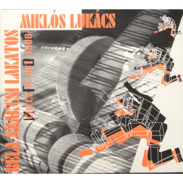 Check it out, Igor (Zongora/cimbalom improvizációk