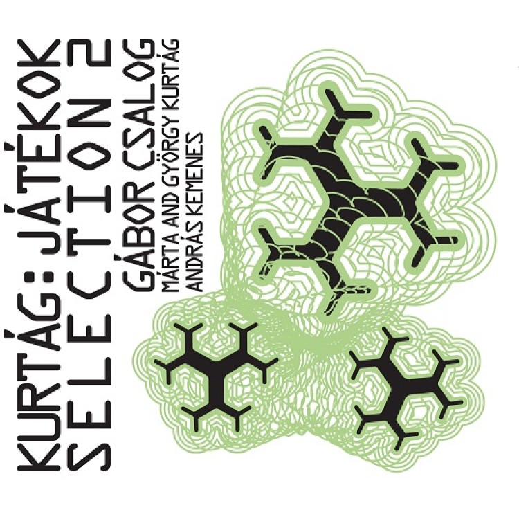 Játékok 2. v/ Csalog Gábor tolmácsolásában