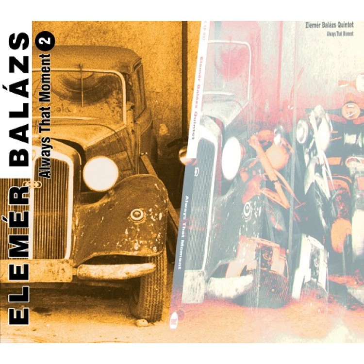 Always That Moment (Mindig az a perc) - 2.