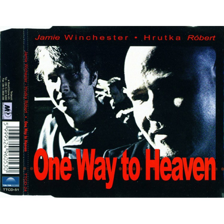 ONE WAY TO HEAVEN
